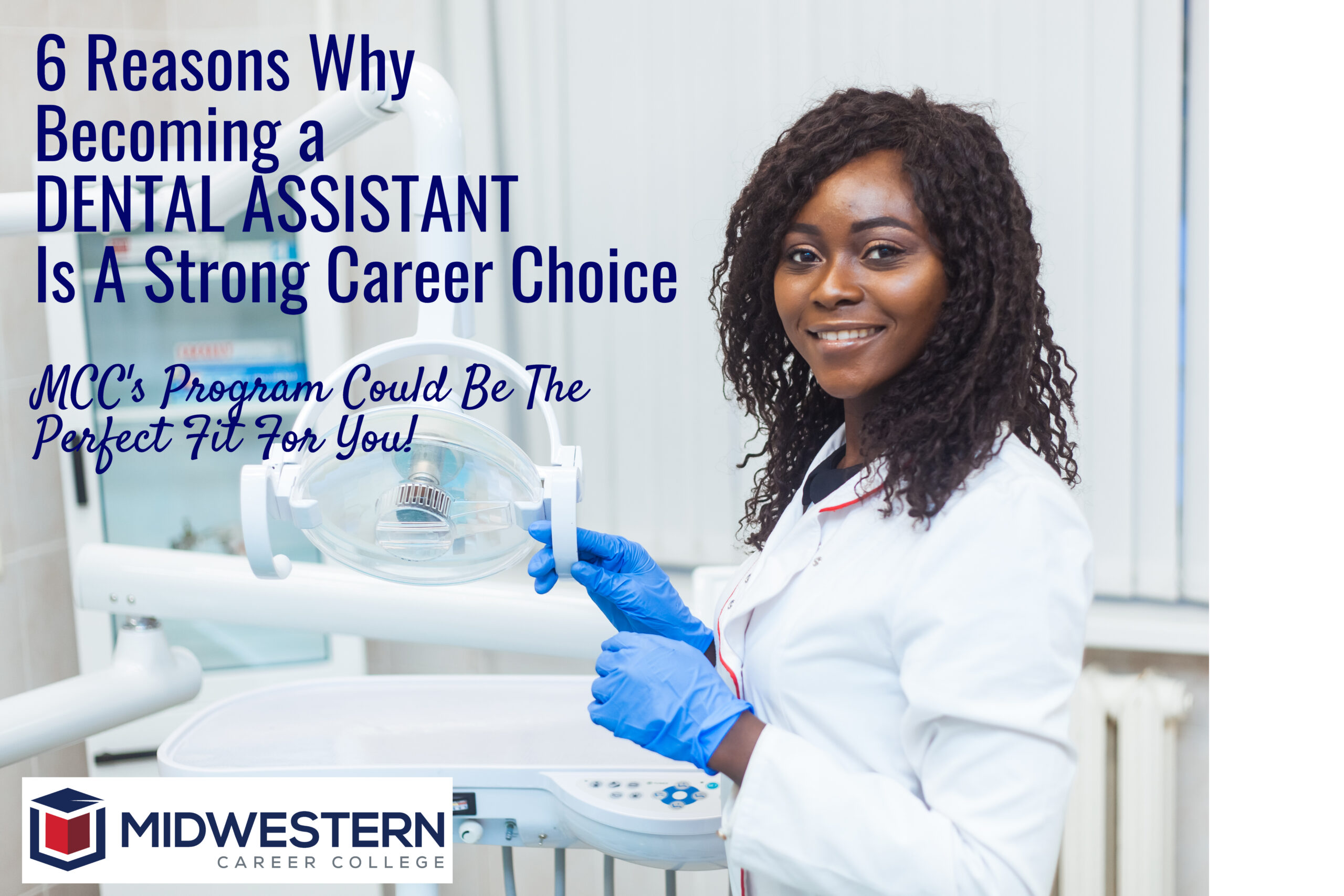 6 Reasons Why Becoming A Dental Assistant Is A Strong ...